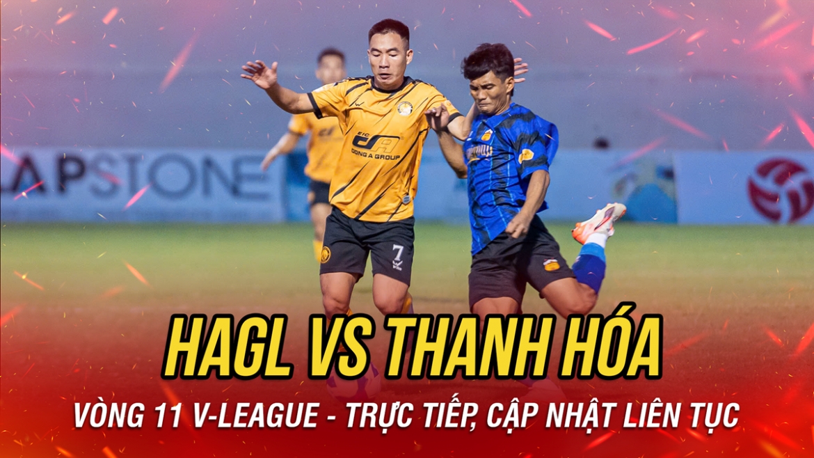 ket qua bong da hom nay 9 11 hagl hoa thanh hoa nho ban thang phut cuoi hinh anh 9