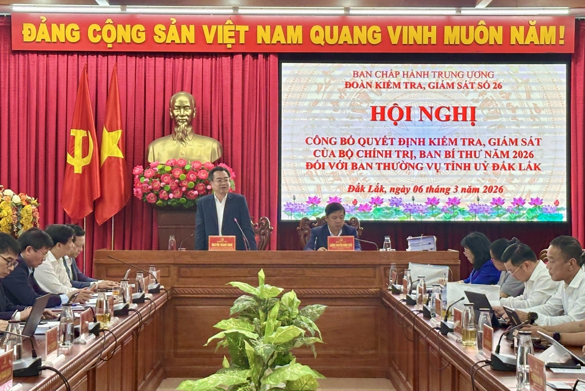 Đoàn kiểm tra, giám sát số 26 của Bộ Chính trị, Ban Bí thư sẽ thực hiện kiểm tra, giám sát của đoàn đối với Ban Thường vụ Tỉnh ủy Đắk Lắk 2 đợt với 5 nội dung.