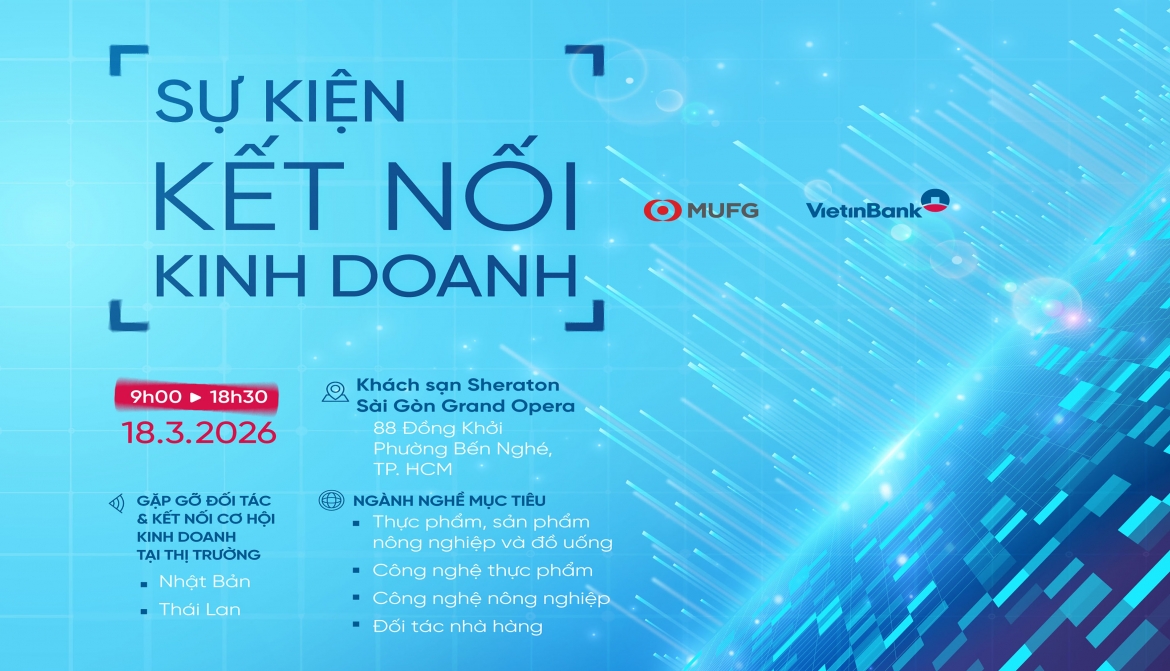 VietinBank - MUFG: Liên kết chuỗi giá trị thực phẩm – nông nghiệp công nghệ cao