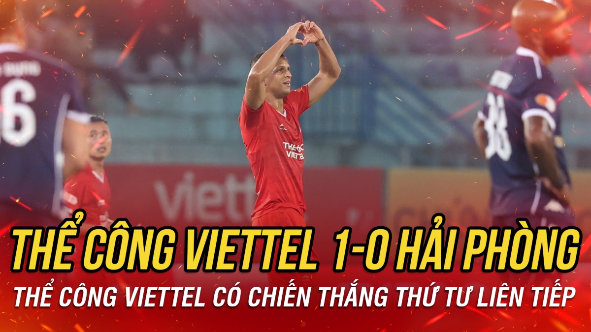 ket qua bong da viet nam hom nay 15 3 the cong viettel thang sit sao hai phong hinh anh 2