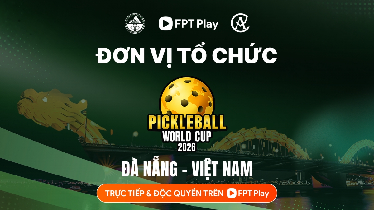 fpt play dong to chuc pickleball world cup 2026 hinh anh 1