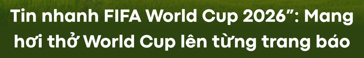 the thao van hoa phu song world cup 2026 hinh anh 1