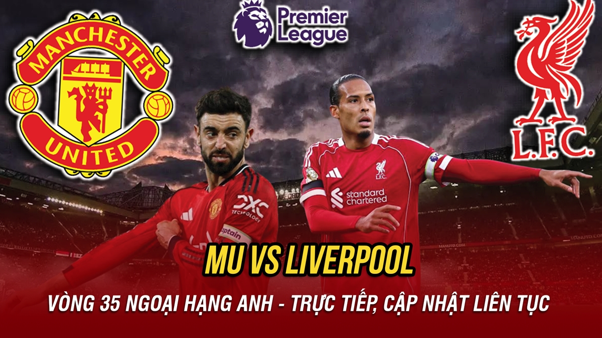 truc tiep mu vs liverpool ruc lua derby nuoc anh hinh anh 5