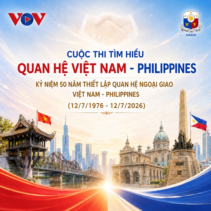 vov phat dong cuoc thi tim hieu quan he viet nam - philippines hinh anh 1