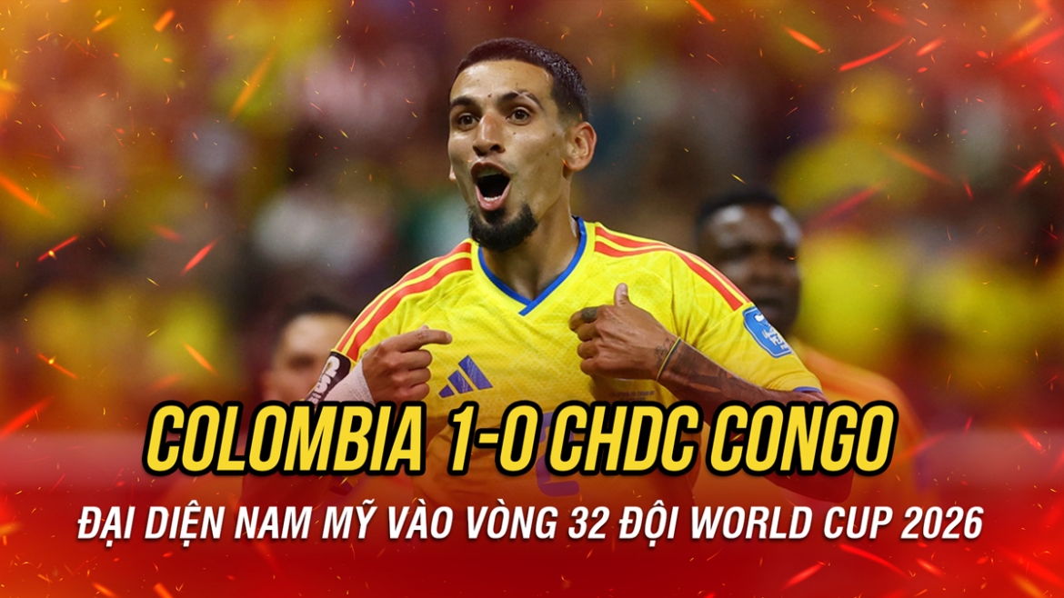 ket qua world cup 2026 hom nay 24 6 colombia thang chdc congo de gianh ve di tiep hinh anh 1