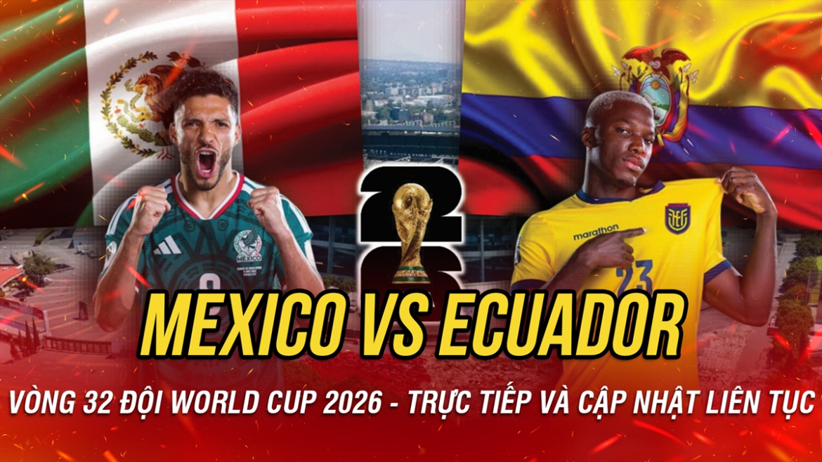 ket qua world cup 2026 hom nay 1 7 mexico thang de ecuador, vao vong 16 doi hinh anh 30