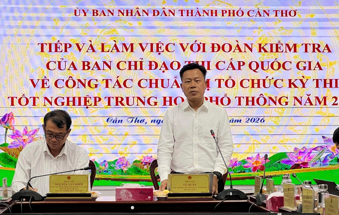 Cần Thơ nỗ lực đảm bảo an toàn kỳ thi tốt nghiệp THPT năm 2026