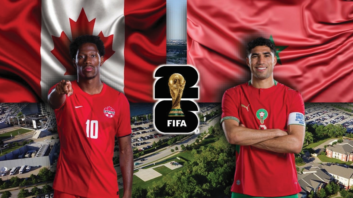 Dự đoán kết quả và đội hình ra sân trận Canada vs Morocco World Cup 2026