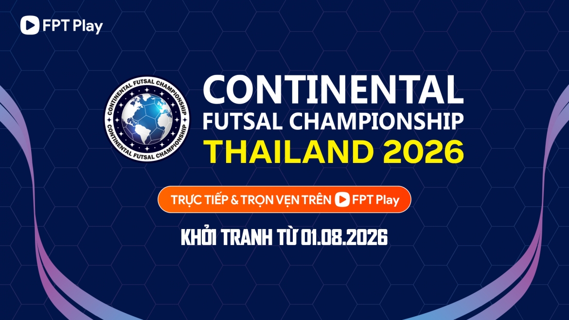 Dt futsal viet nam thu lua tai continental futsal championship 2026 hinh anh 1