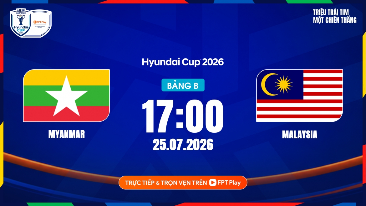 link xem truc tiep myanmar vs malaysia vong bang asean cup 2026 hom nay 25 7 hinh anh 1