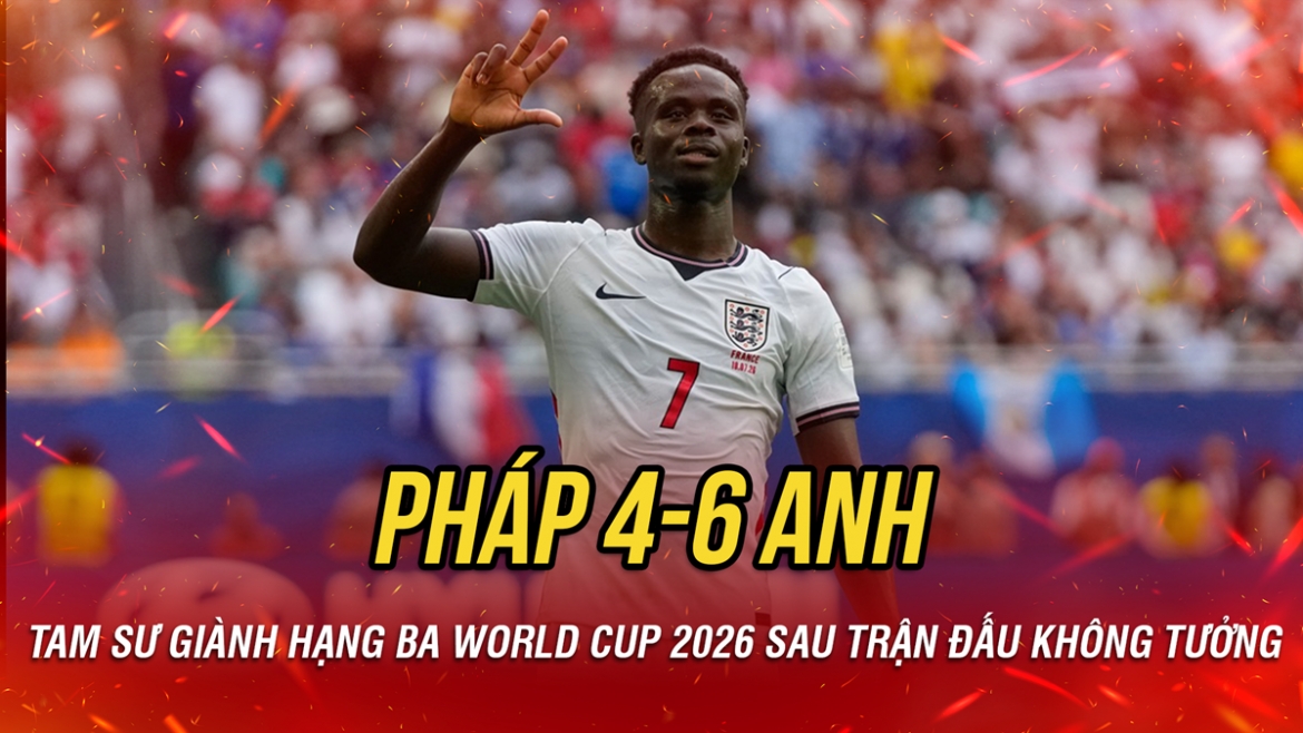 ket qua world cup 2026 hom nay 19 7 Dt anh gianh hang ba sau tran thang kho tin hinh anh 1