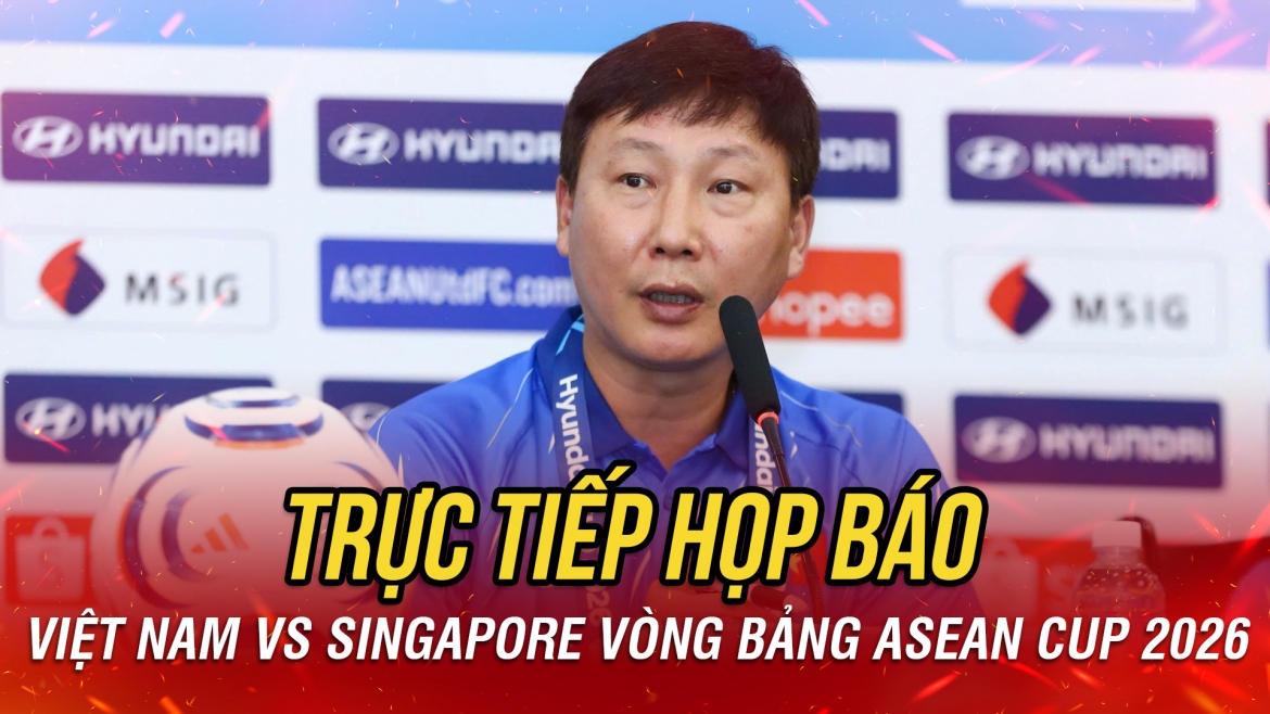TRỰC TIẾP: Họp báo sau trận đấu Việt Nam 0-0 Singapore