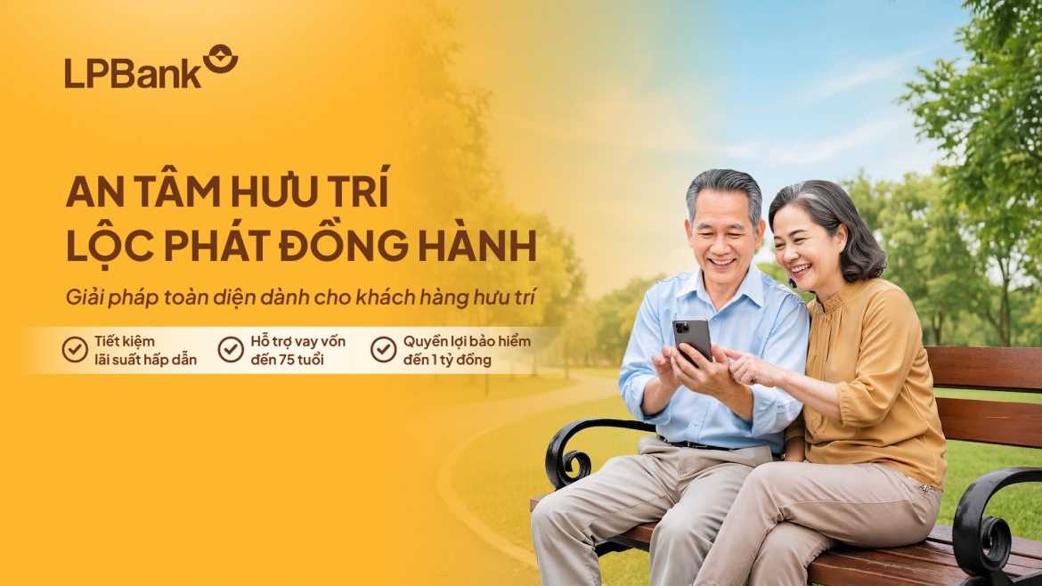 lpbank trien khai goi giai phap tai chinh toan dien danh cho khach hang huu tri hinh anh 1