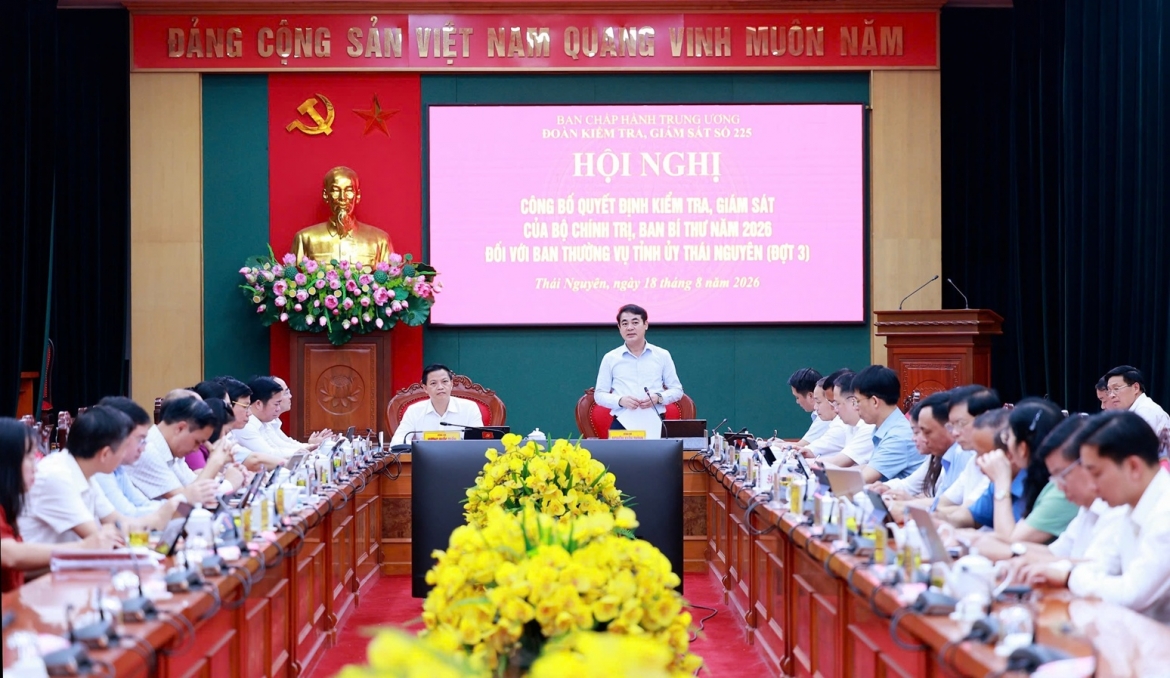 Bộ Chính trị kiểm tra, giám sát (đợt 3) tại Thái Nguyên