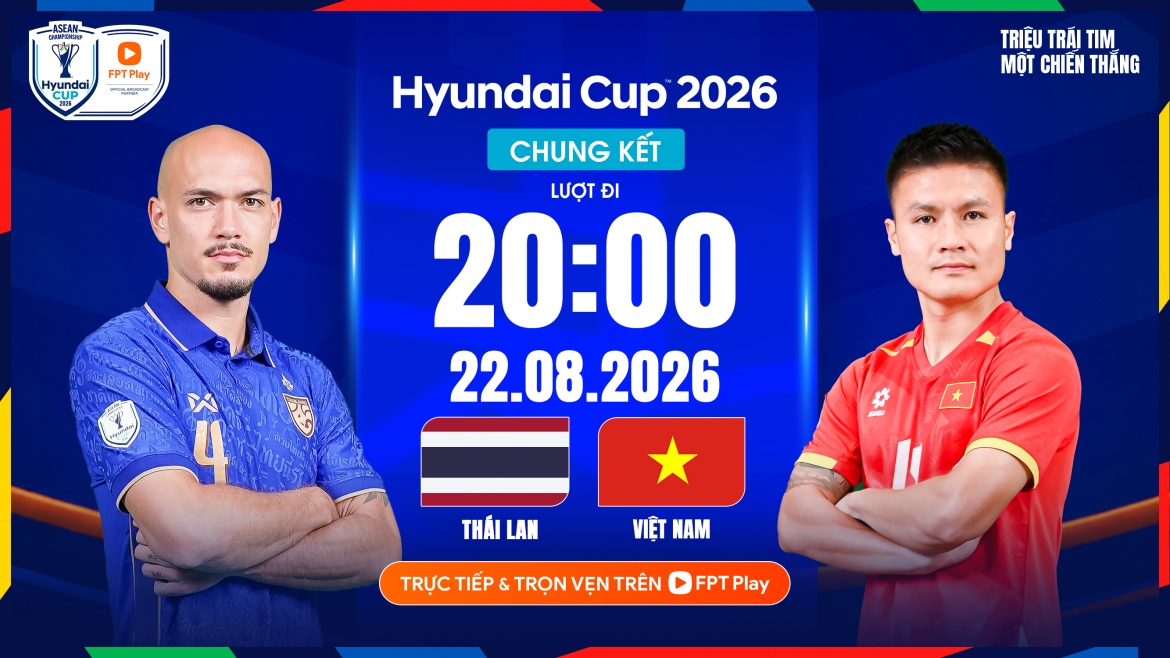 link xem truc tiep thai lan vs viet nam chung ket luot di asean cup 2026 hinh anh 1
