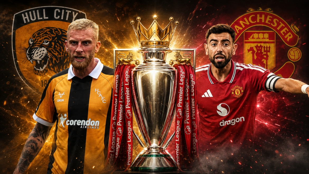 trUc tiEp hull city vs mu vong 1 ngoai hang anh 2026 27 quy do di san ho hinh anh 1