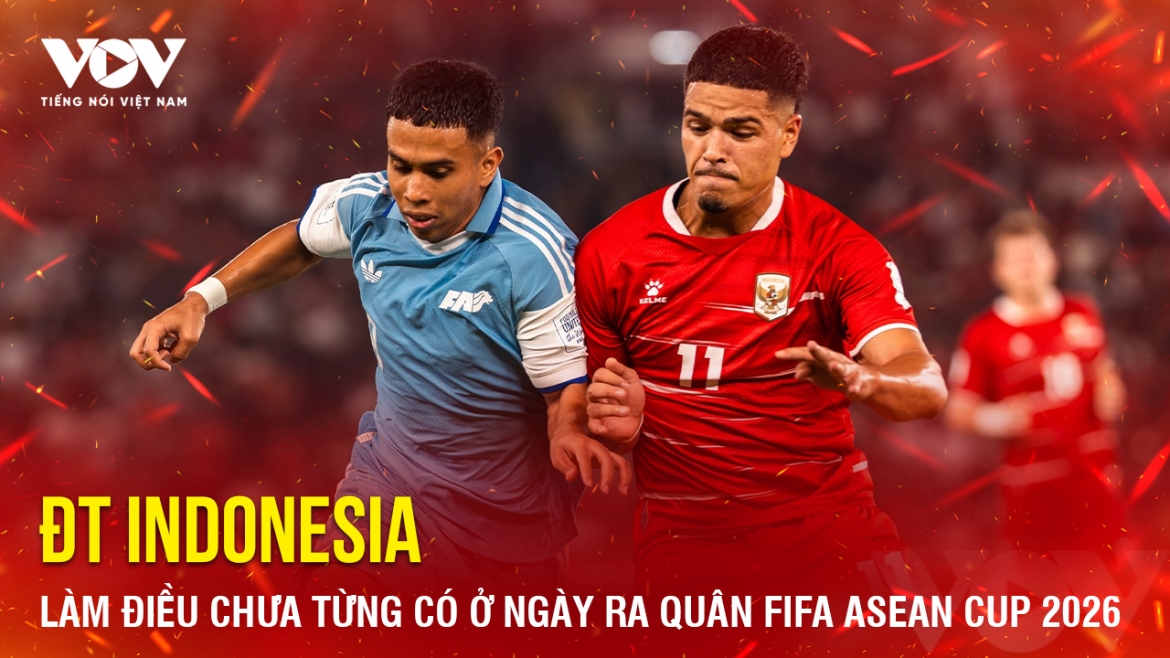 Tin bóng đá 26-9: ĐT Indonesia làm điều chưa từng có ở ngày ra quân FIFA ASEAN Cup