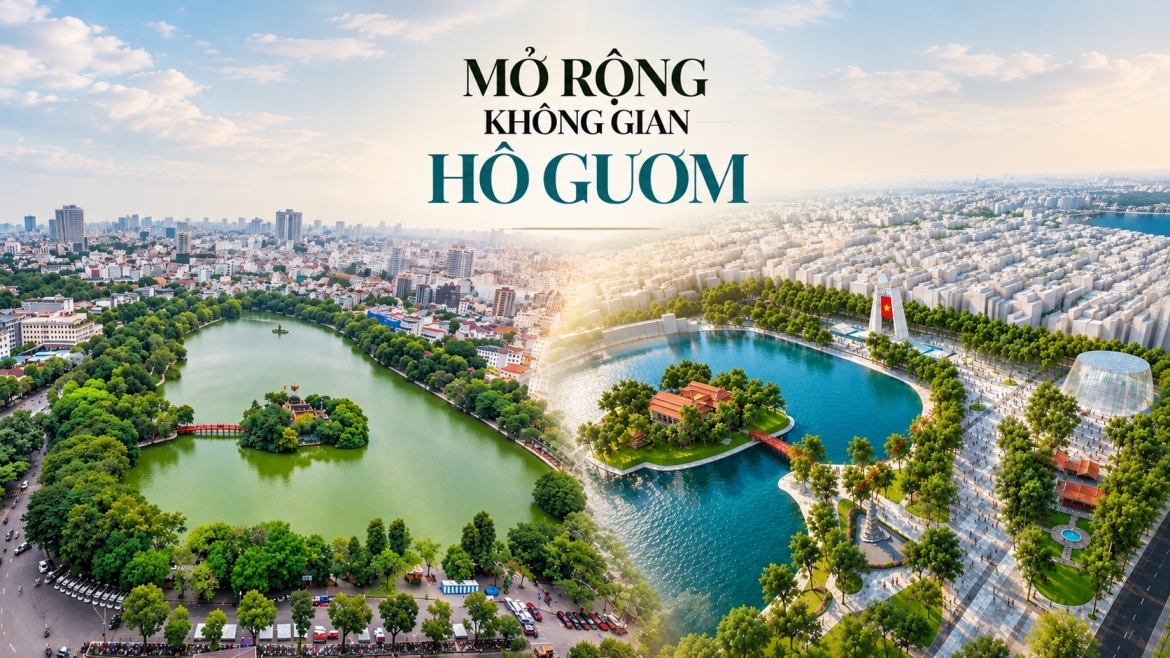 Hồ Gươm mở rộng không gian, cần giữ lại những ký ức lịch sử