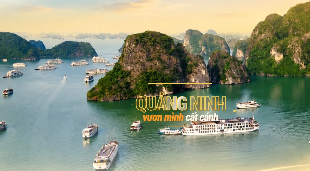 Với vị thế và động lực mới, Quảng Ninh vươn mình cất cánh