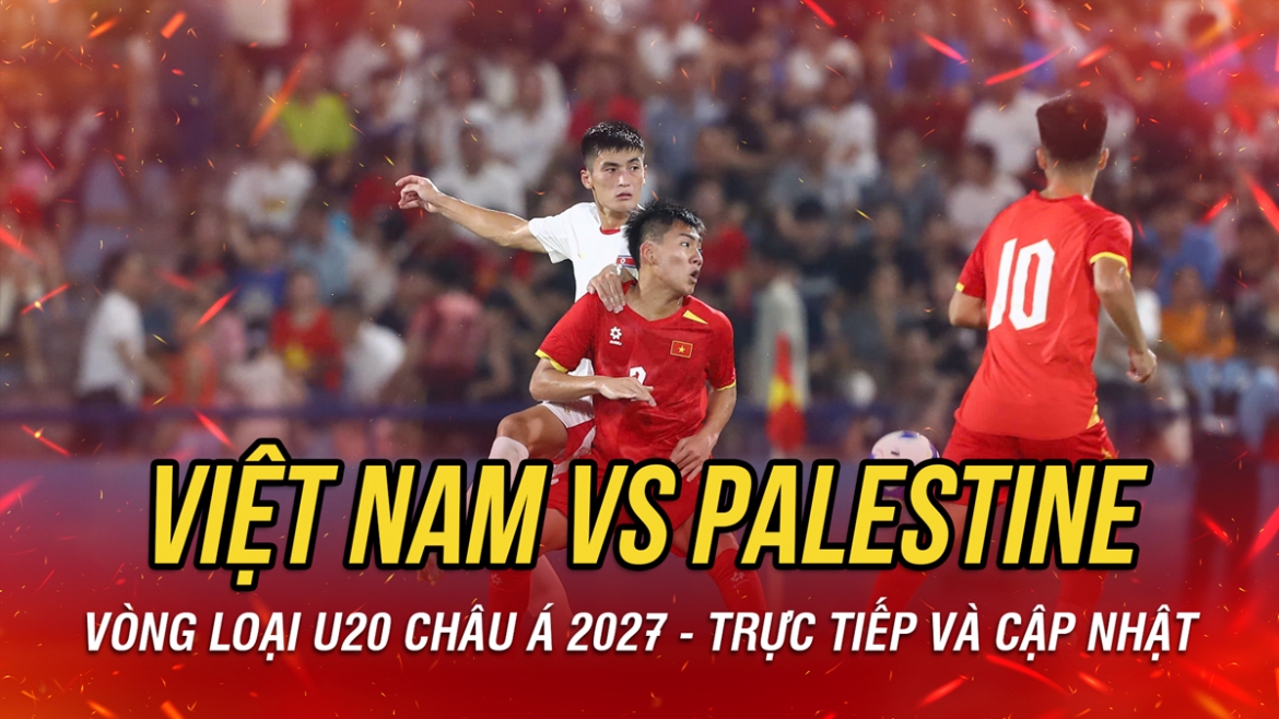 truc tiep u20 viet nam vs u20 palestine vong loai u20 chau A 2027 hinh anh 3