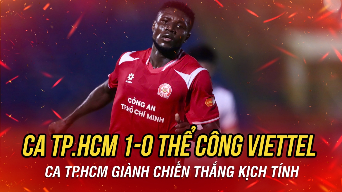 ket qua v-league hom nay 19 10 ca tp.hcm chien thang kich tinh the cong viettel hinh anh 2