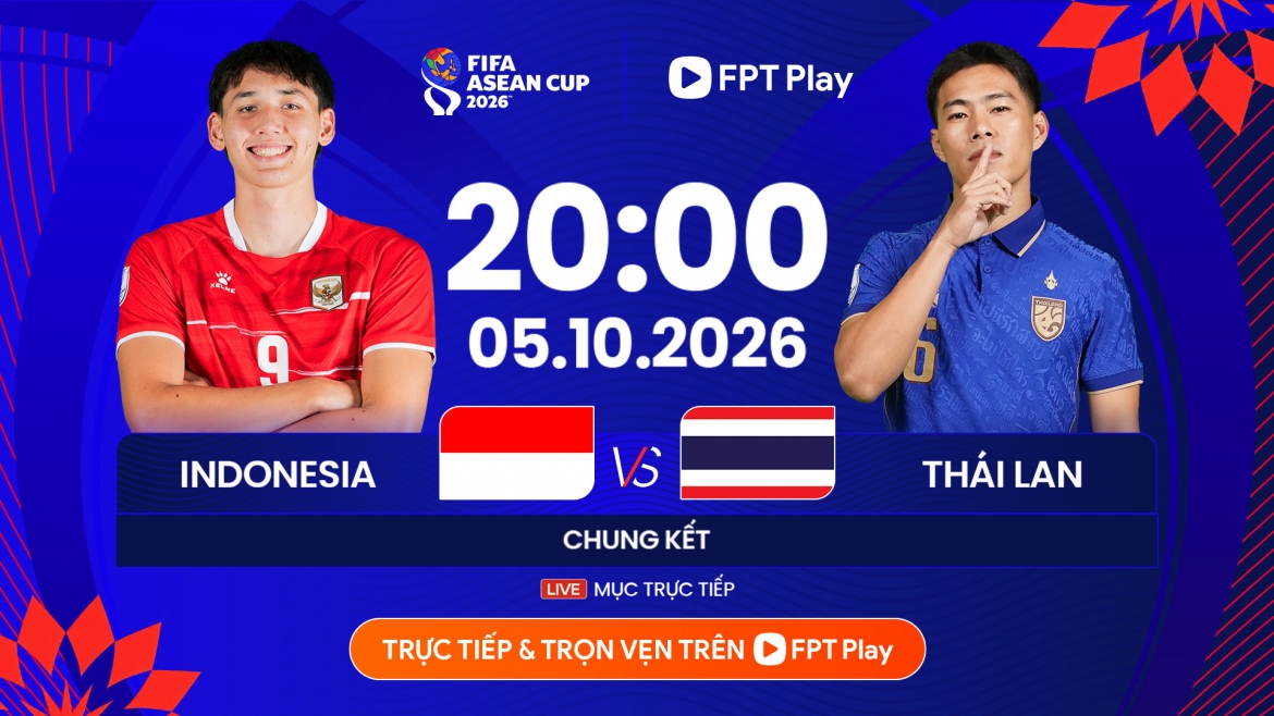 xem truc tiep indonesia vs thai lan fifa asean cup 2026 hom nay 5 10 o dau hinh anh 2