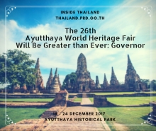 Ayutthaya World Heritage Fair will be greater than ever: Governor