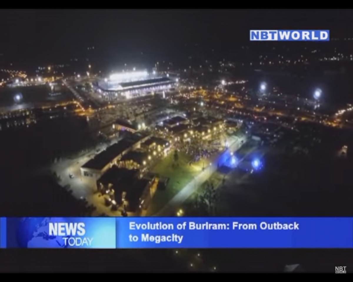 Evolution of Buriram From Outback to Megacity