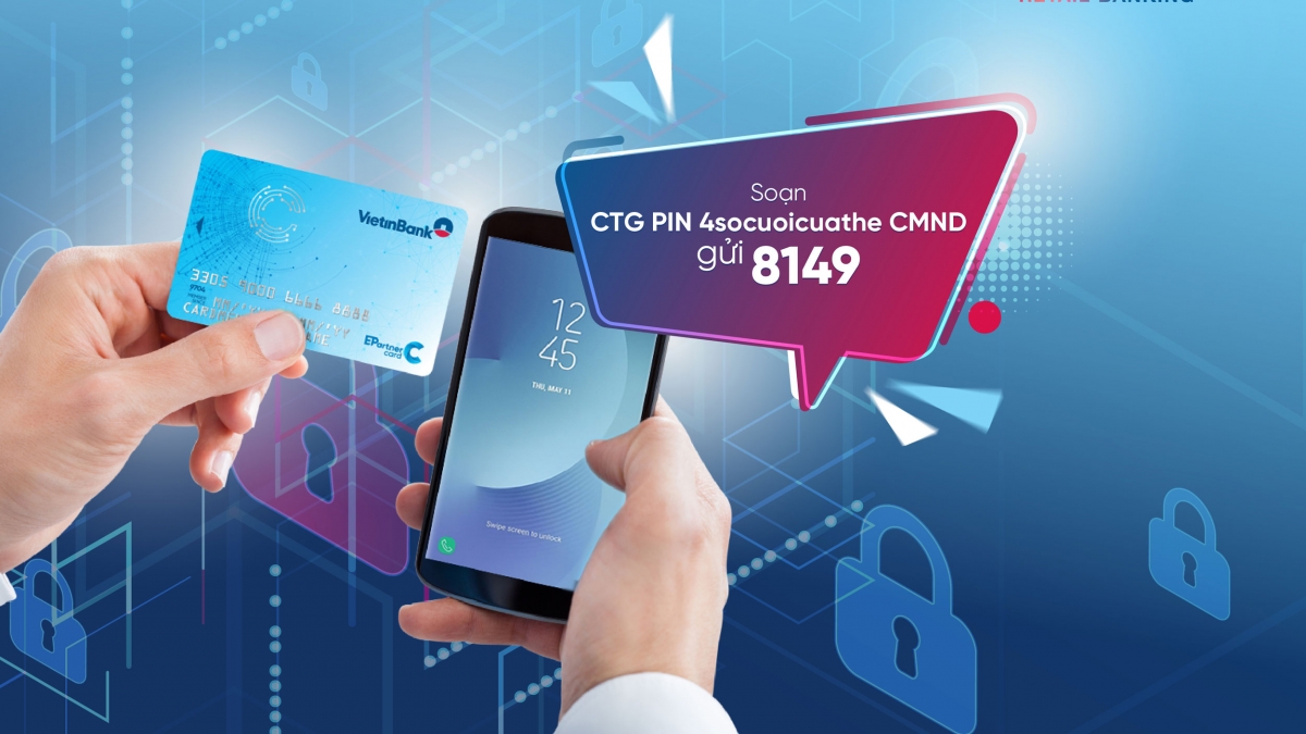 Sử dụng thẻ VietinBank an toàn hơn với e-PIN