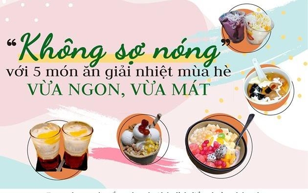 “Không sợ nóng” với 5 món ăn giải nhiệt mùa hè