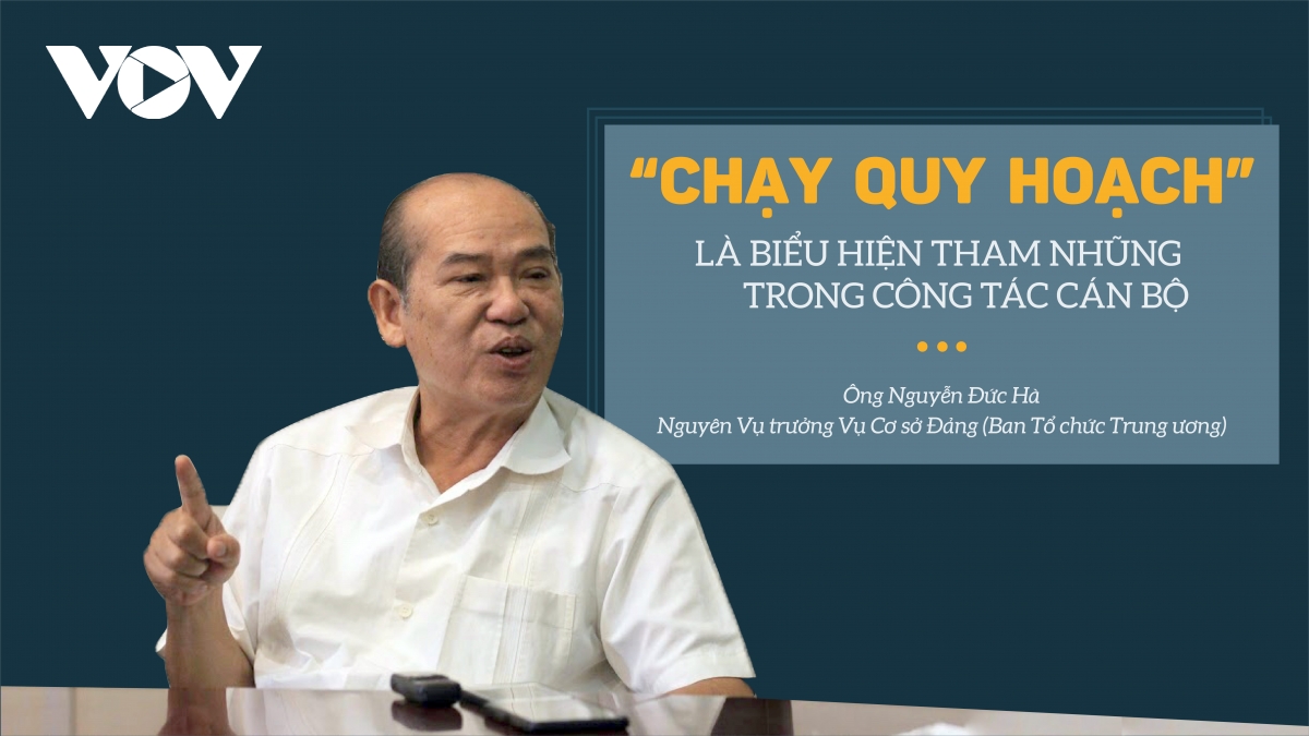 "Chạy quy hoạch" là biểu hiện tham nhũng trong công tác cán bộ