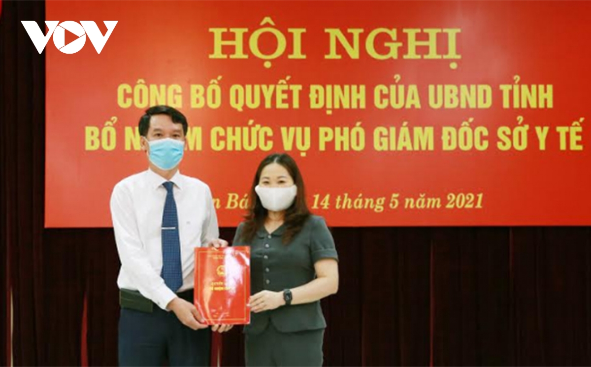 Giám đốc CDC Yên Bái được bổ nhiệm giữ chức Phó Giám đốc Sở Y tế