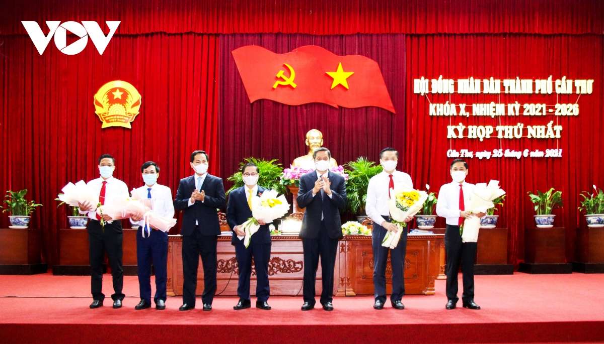 Cần Thơ bầu Chủ tịch HĐND và UBND nhiệm kỳ 2021 - 2026