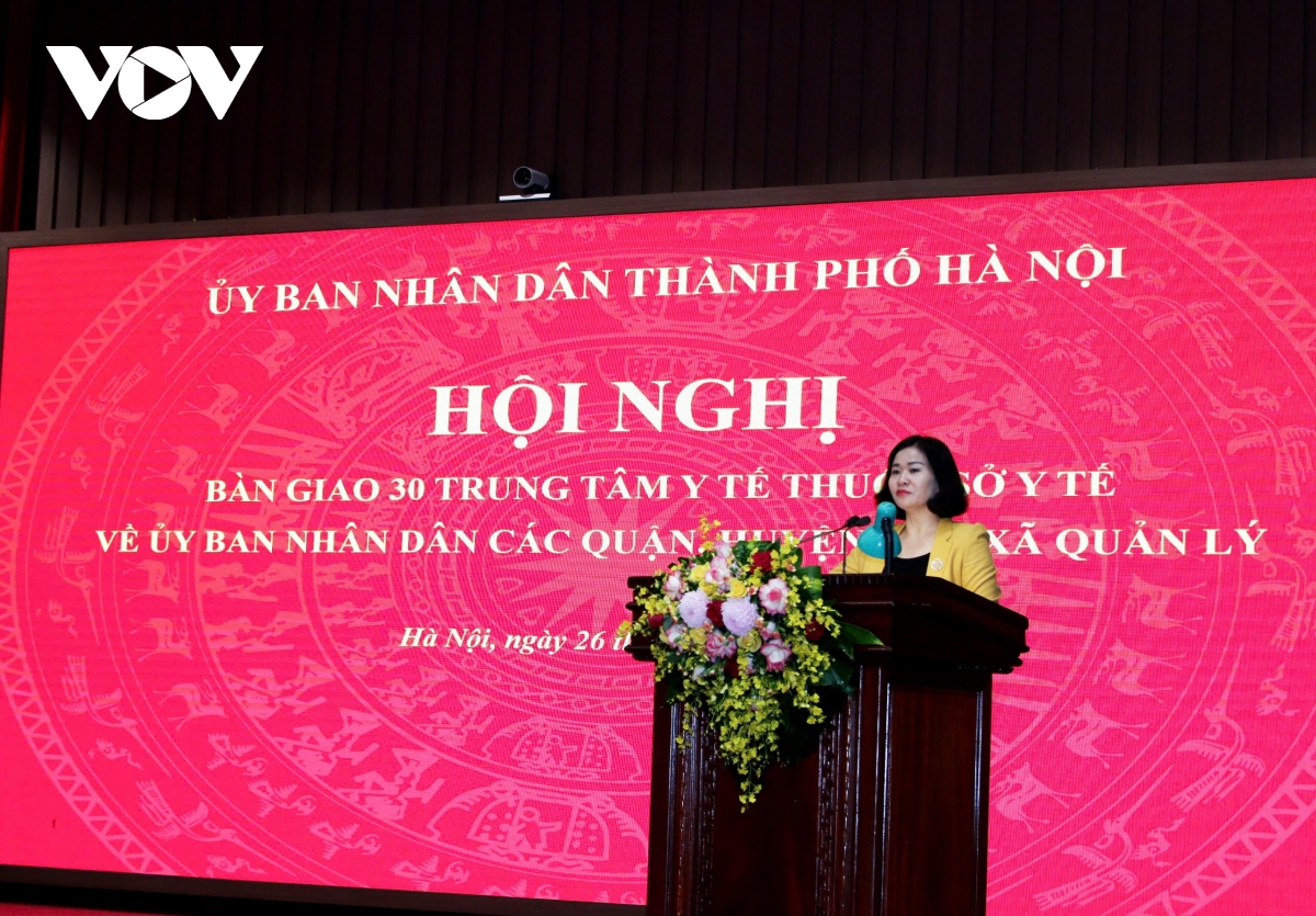 ha noi ban giao 30 trung tam y te ve quan, huyen, thi xa quan ly hinh anh 3