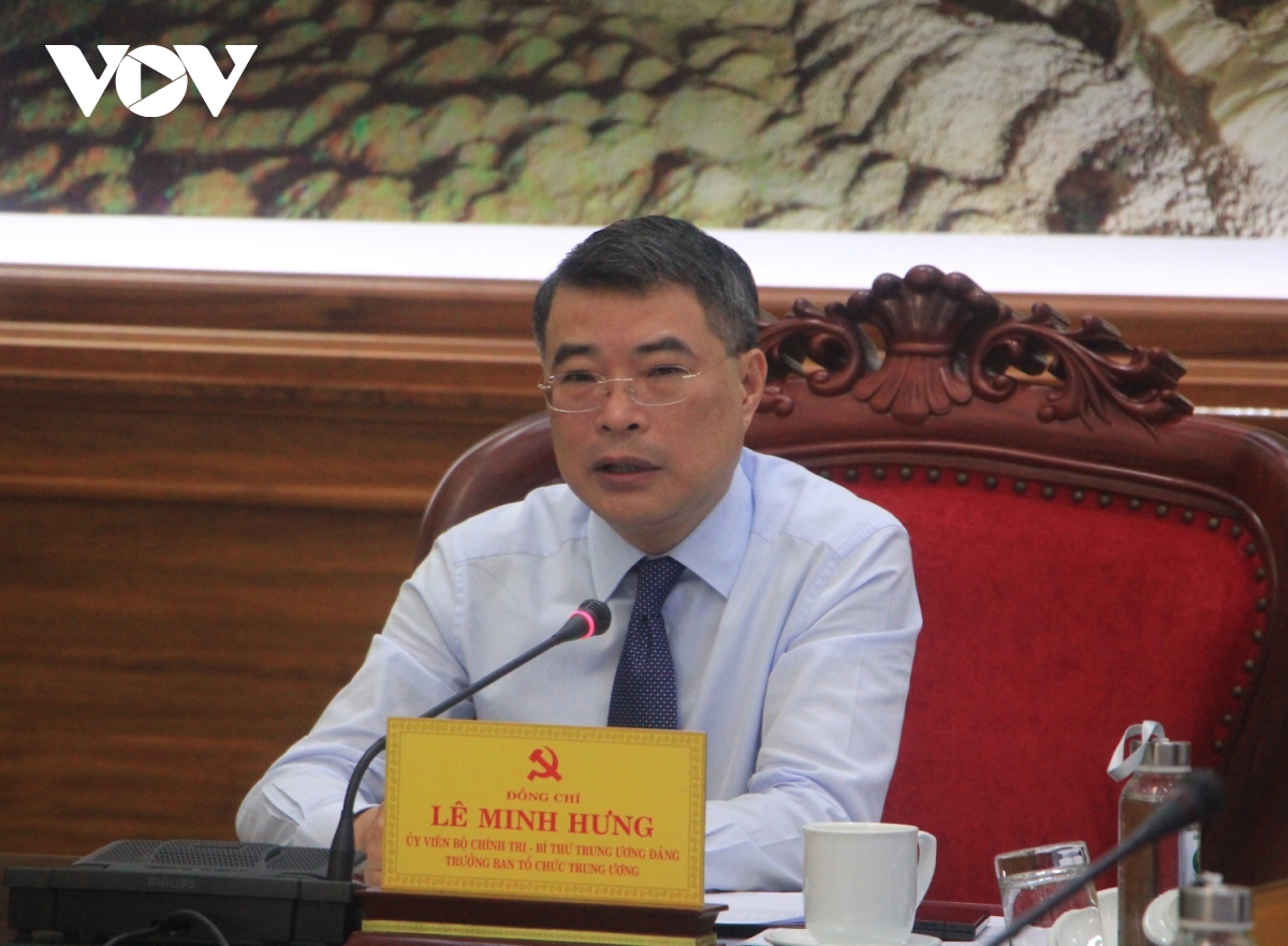 Trưởng ban Tổ chức Trung ương Lê Minh Hưng phát biểu tại buổi làm việc