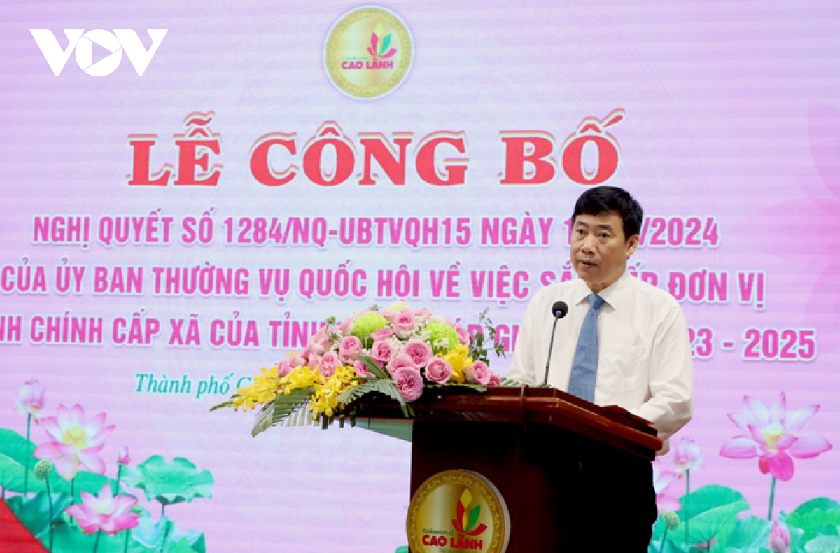 sắp xếp đơn vị hành chính cấp xã ở thành phố cao lãnh hình ảnh 2 sap xep don vi hanh chinh cap xa o thanh pho cao lanh hinh anh 2