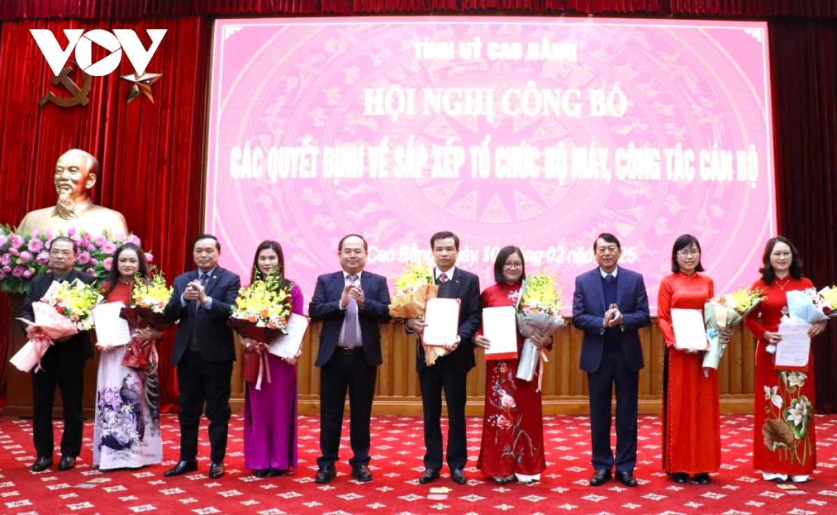 cao bằng công bố quyết định sắp xếp tổ chức bộ máy và công tác cán bộ hình ảnh 3 cao bang cong bo quyet dinh sap xep to chuc bo may va cong tac can bo hinh anh 3