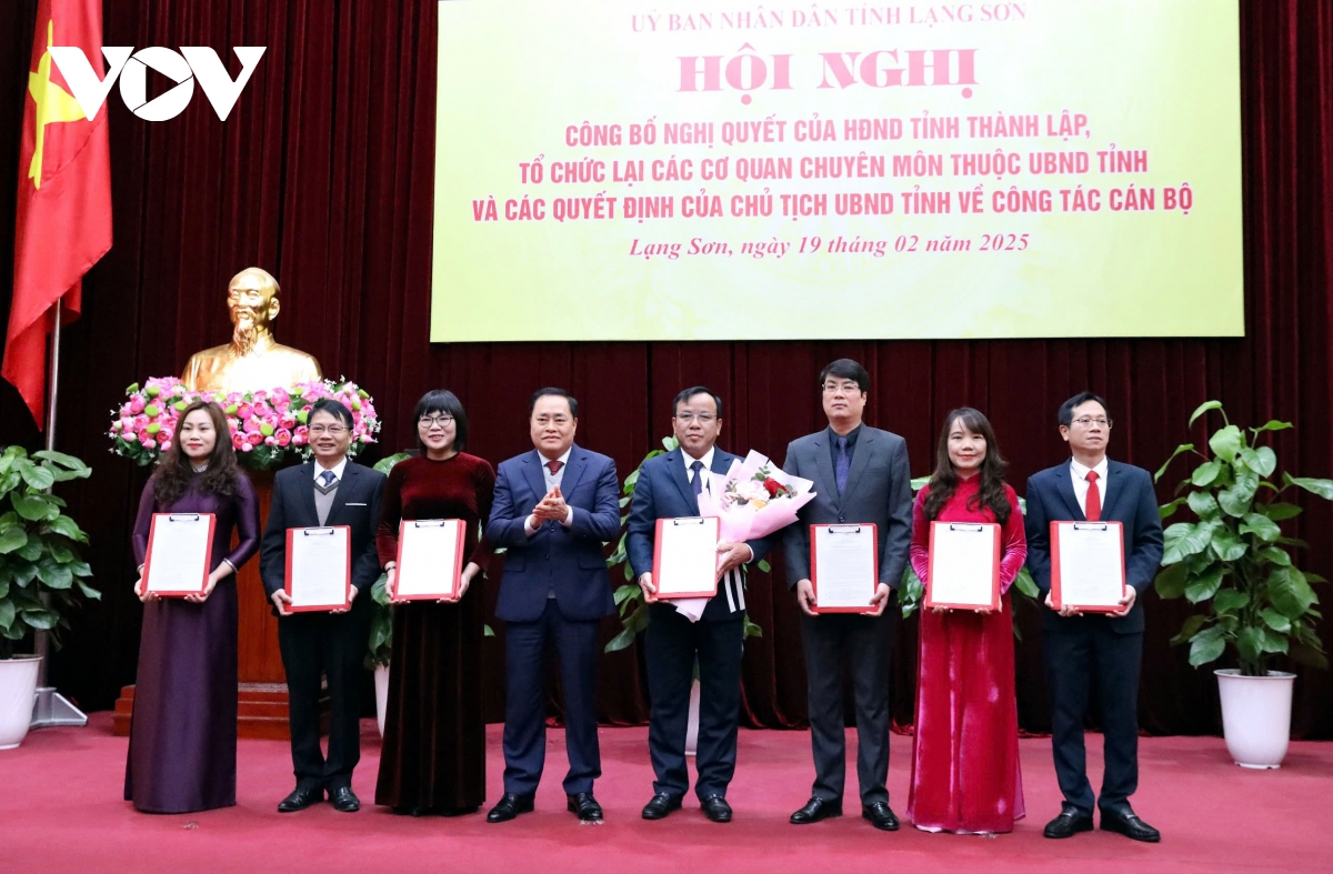 lạng sơn công bố nghị quyết thành lập các sở và công tác cán bộ hình ảnh 1 lang son cong bo nghi quyet thanh lap cac so va cong tac can bo hinh anh 1