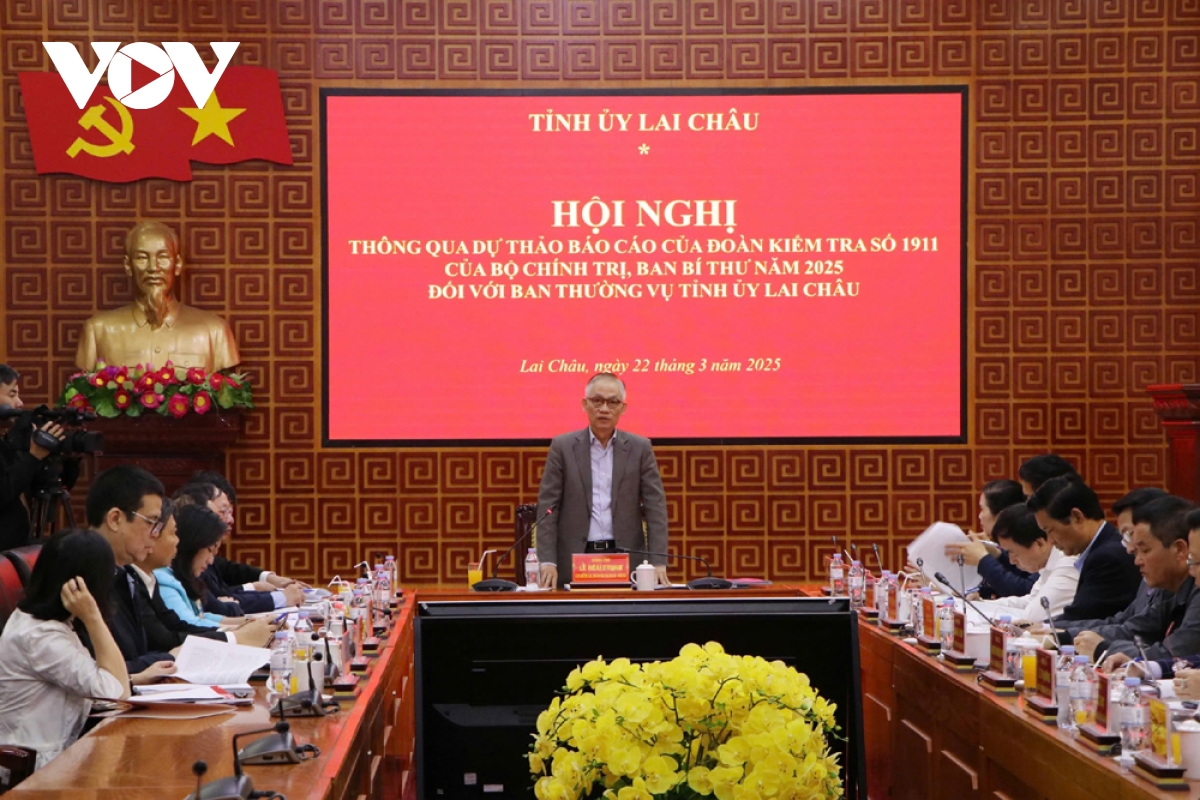 bo chinh tri thong qua du thao bao cao kiem tra ban thuong vu tinh uy lai chau hinh anh 1