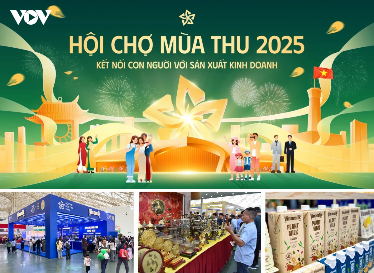 Hội chợ Mùa Thu 2025: Kết nối con người với sản xuất, kinh doanh