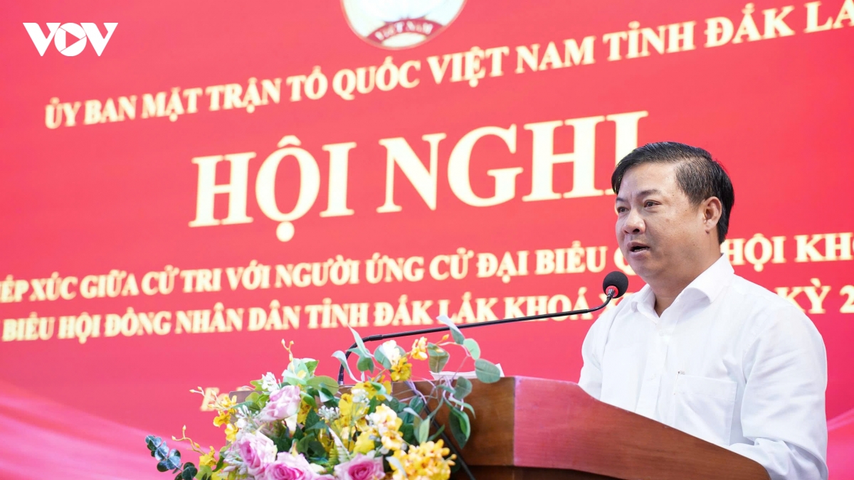 bi thu tinh uy Dak lak trinh bay chuong trinh hanh dong ung cu dai bieu quoc hoi hinh anh 2