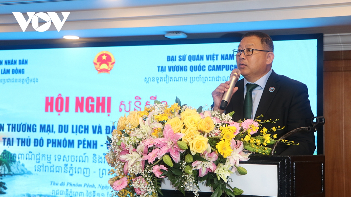 lam Dong - phnom penh nhip cau moi cho hop tac toan dien viet nam - campuchia hinh anh 3