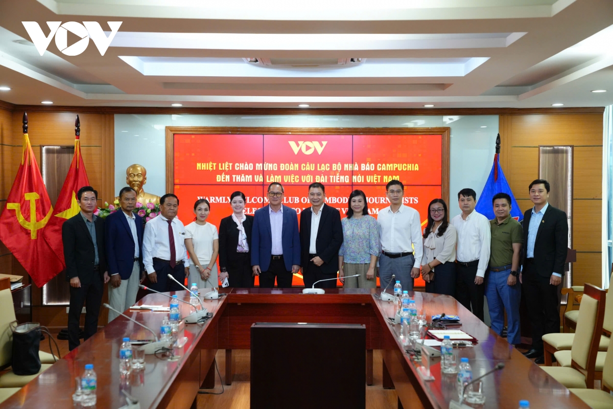 Doan cau lac bo nha bao campuchia tham va lam viec tai vov hinh anh 4