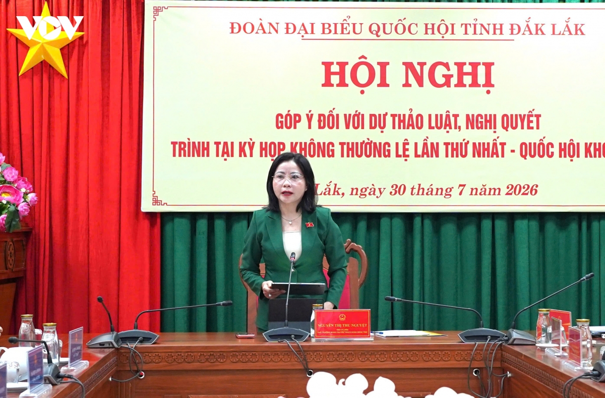 Dak lak gop y hoan thien cac du thao luat, nghi quyet trinh quoc hoi hinh anh 3