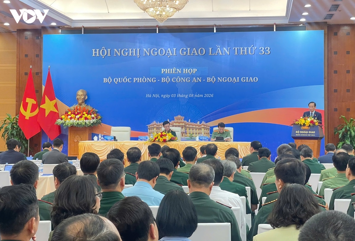 Các bộ Quốc phòng, Công an và Ngoại giao tạo thế trận bảo vệ Tổ quốc từ sớm, từ xa