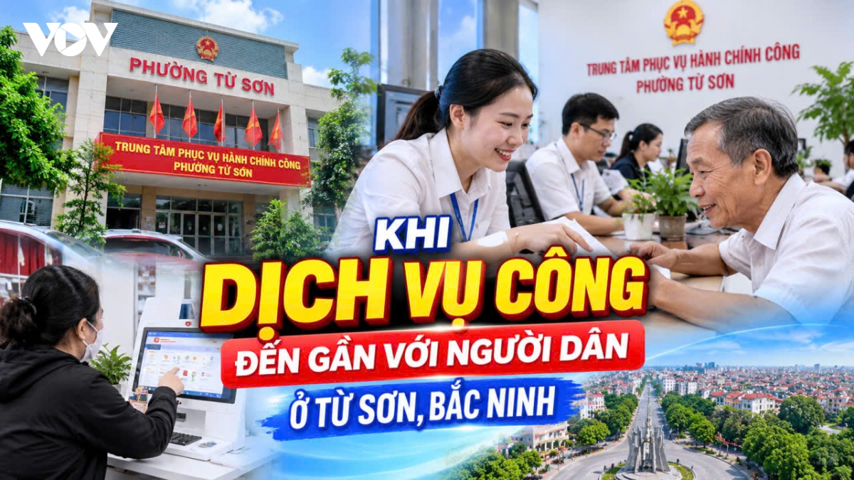 Dịch vụ công đến gần hơn với người dân Từ Sơn, Bắc Ninh