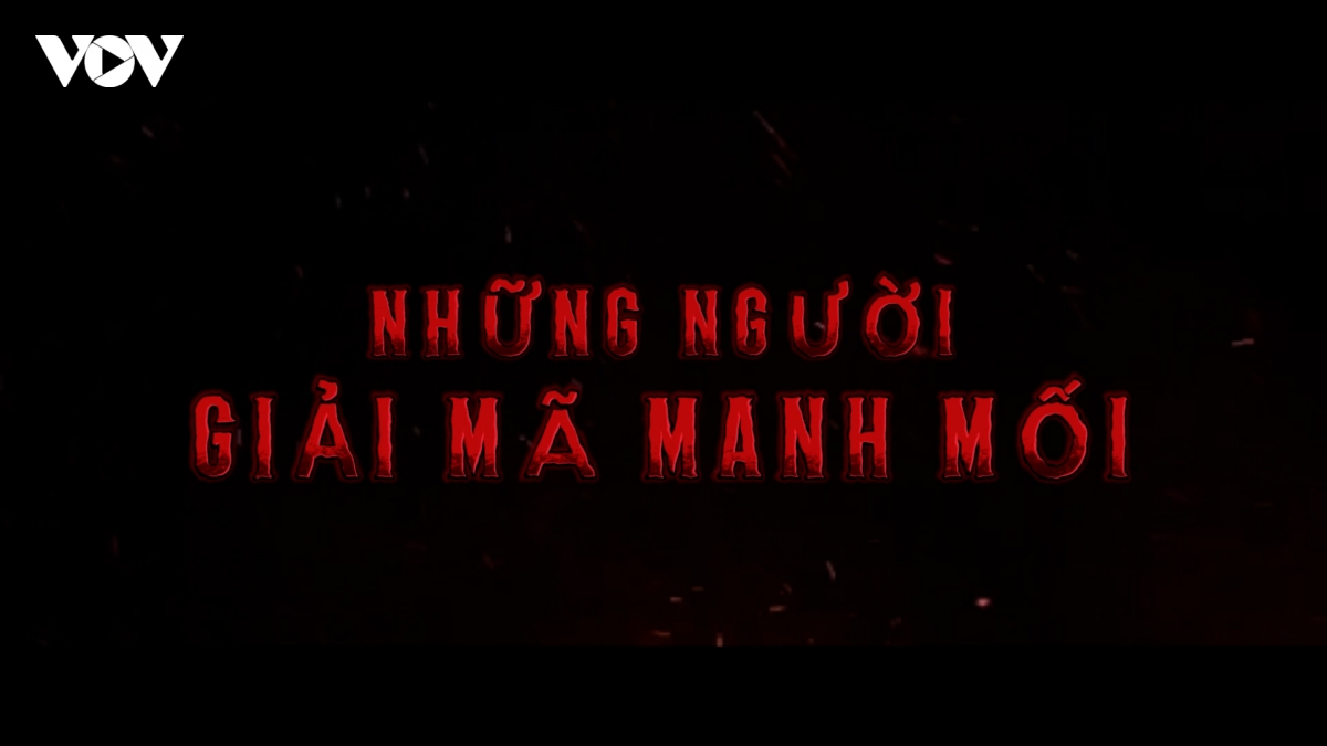 Những người giải mã manh mối