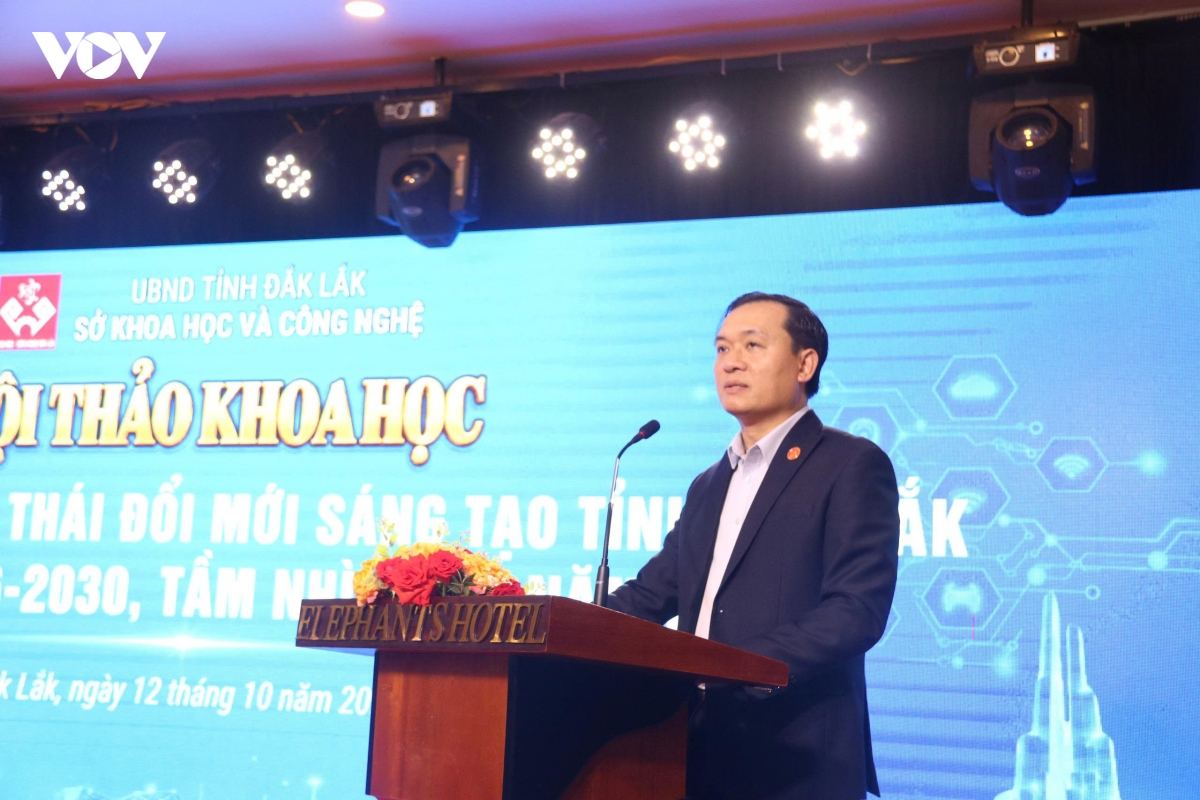 Đắk Lắk kết nối nguồn lực, thúc đẩy hệ sinh thái đổi mới sáng tạo