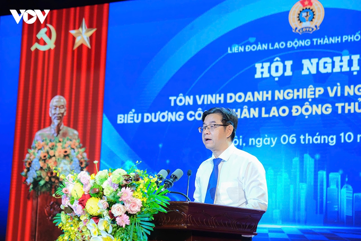ha noi bieu duong nhung doanh nghiep vi nguoi lao dong va cong nhan tieu bieu hinh anh 1
