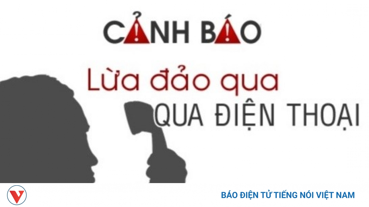 Cảnh báo người tiêu dùng: Cảnh giác với những hình thức lừa đảo qua điện thoại và mạng xã hội - Vimarsana News